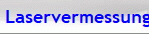 Laservermessung